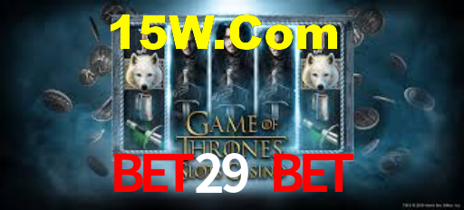 Bet29 Bet